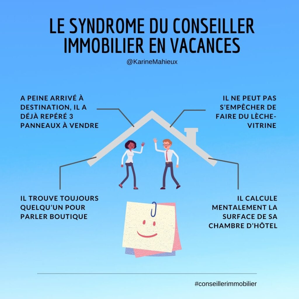 Le syndrome du conseiller immobilier en vacances, illustration humoristique